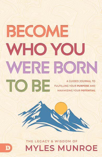 Become Who You Were Born to Be