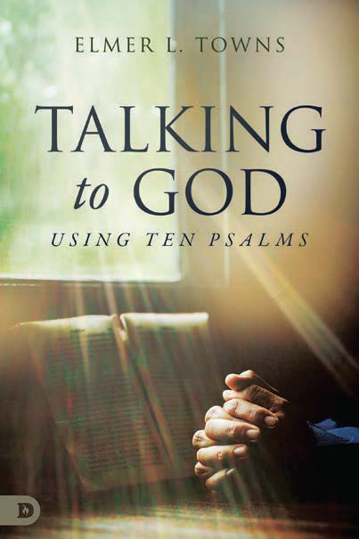 Talking to God Using Ten Psalms