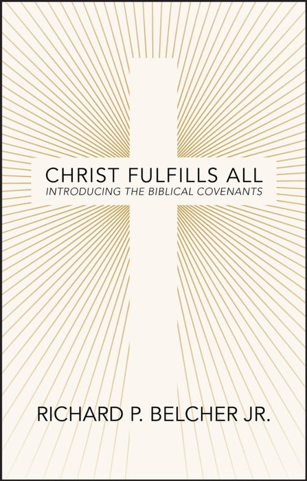 Christ Fulfills All