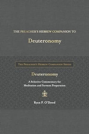 The Preacher's Hebrew Companion to Deuteronomy
