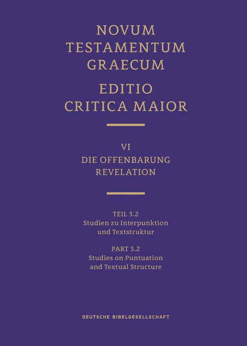 Novum Testamentum Graecum, Editio Critica Maior Vi/3.2