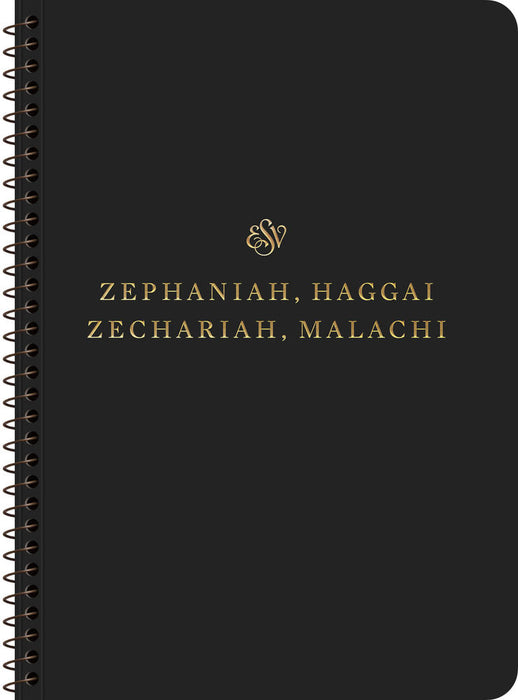 ESV Scripture Journal -Zephaniah, Haggai, Zechariah, Malachi