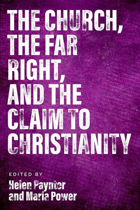 The Church Far Right, And The Claim To Christianity