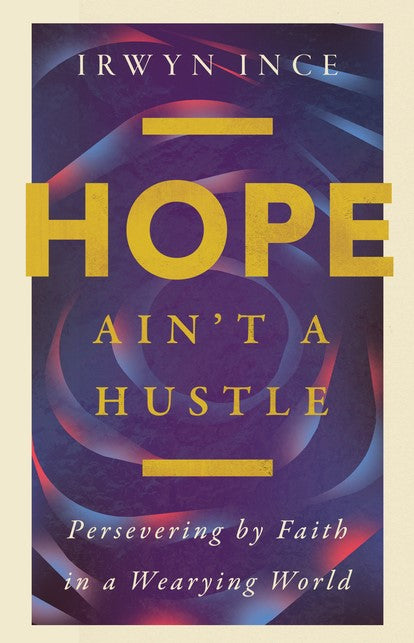 Hope Ain't a Hustle