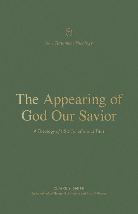The Appearing of God Our Savior
