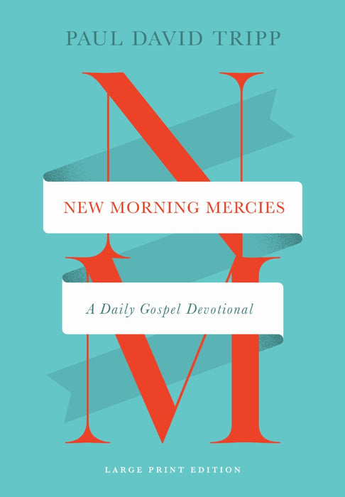 New Morning Mercies (Large Print Edition)