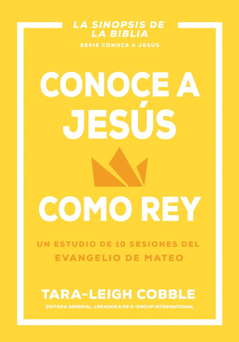 Conoce a Jesús Como Rey