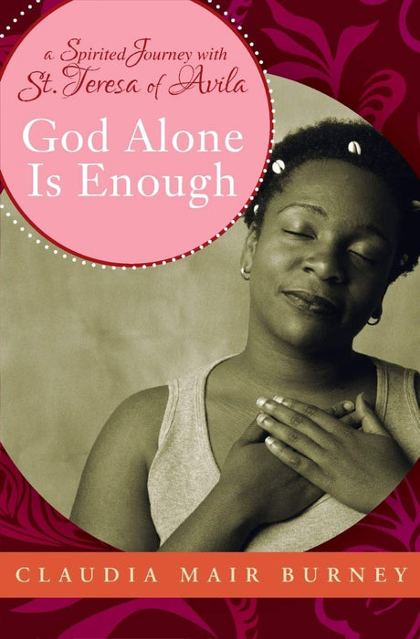 God Alone is Enough