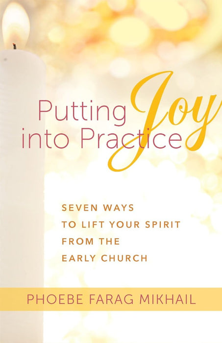 Putting Joy into Practice
