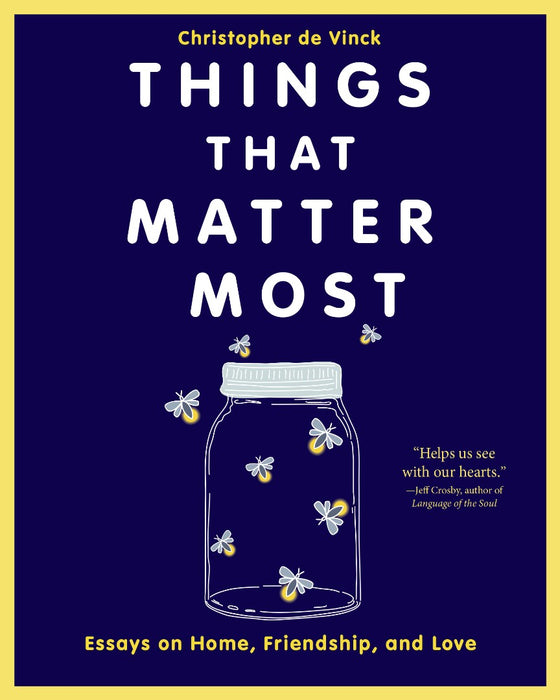 Things That Matter Most