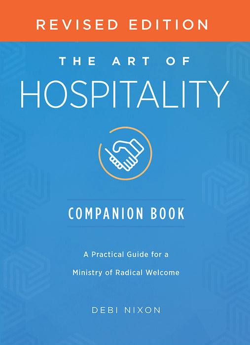 The Art of Hospitality Companion Book Revised Edition