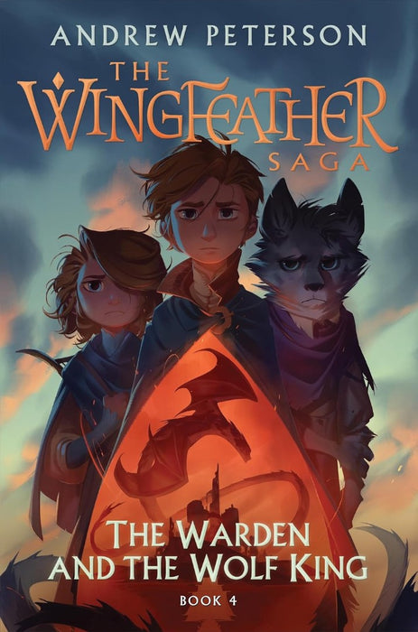 Wingfeather Saga: The Warden and the Wolf King