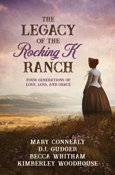 The Legacy Of The Rocking K Ranch
