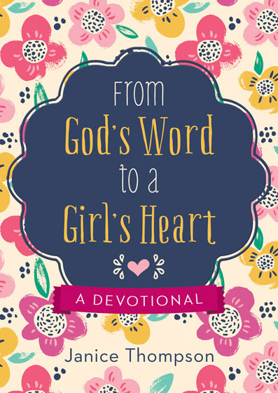 From God'S Word To A Girl'S Heart