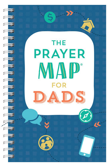 The Prayer Map   For Dads