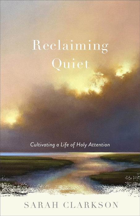Reclaiming Quiet