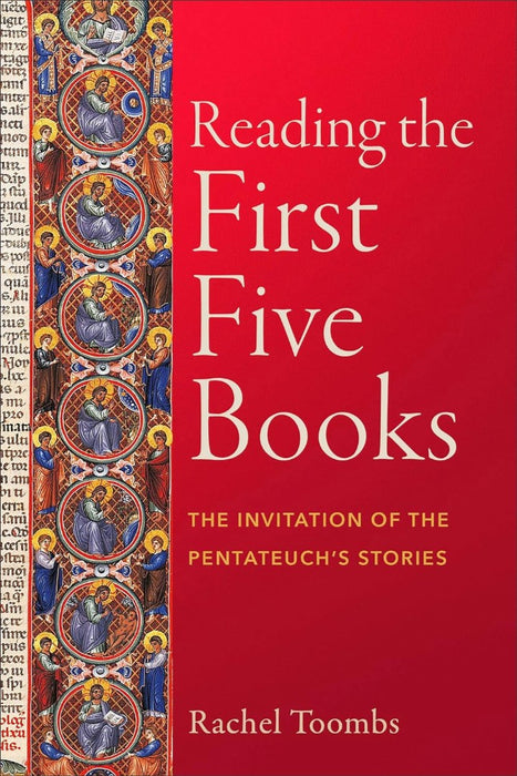 Reading the First Five Books
