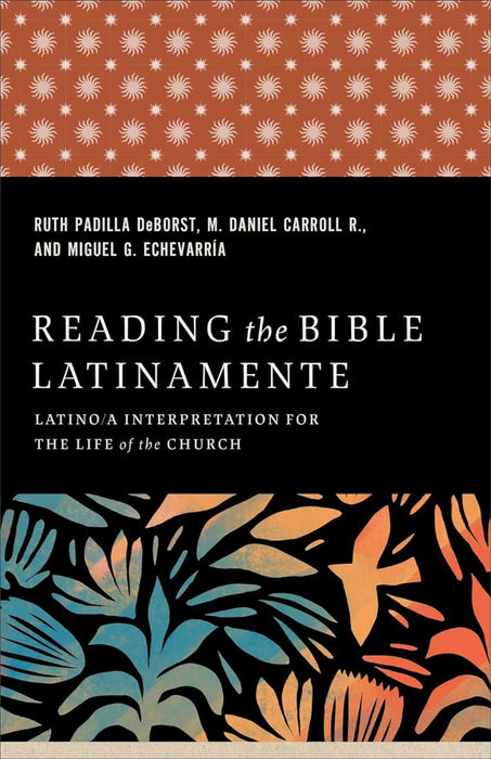 Reading the Bible Latinamente