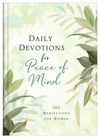 Daily Devotions For Peace Of Mind