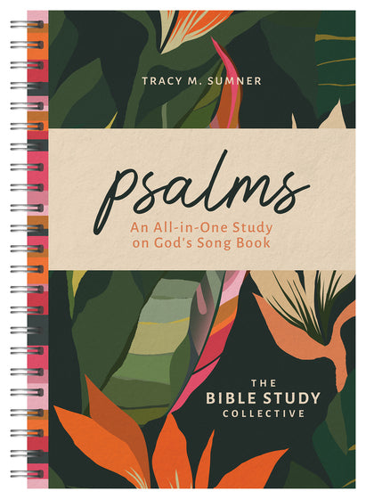 Psalms: An All-In-One Study