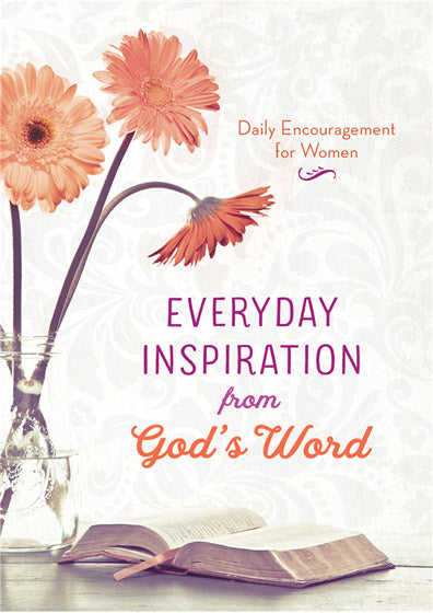 Everyday Inspiration From God'S Word