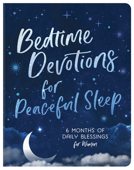Bedtime Devotions For Peaceful Sleep
