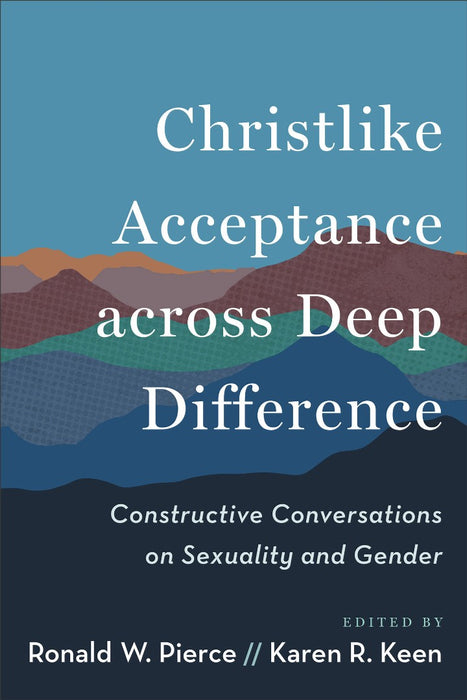 Christlike Acceptance Across Deep Difference