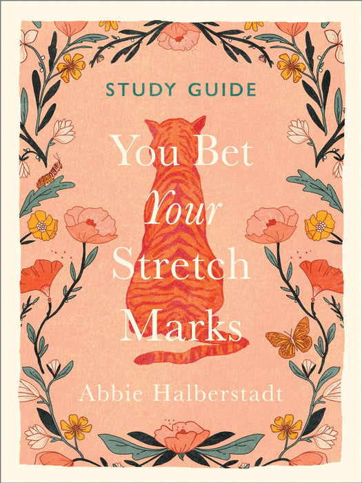 You Bet Your Stretch Marks Study Guide