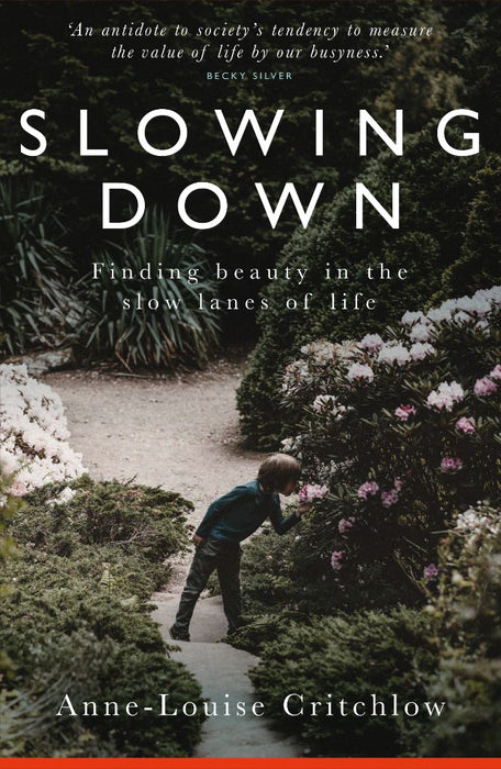 Slowing Down