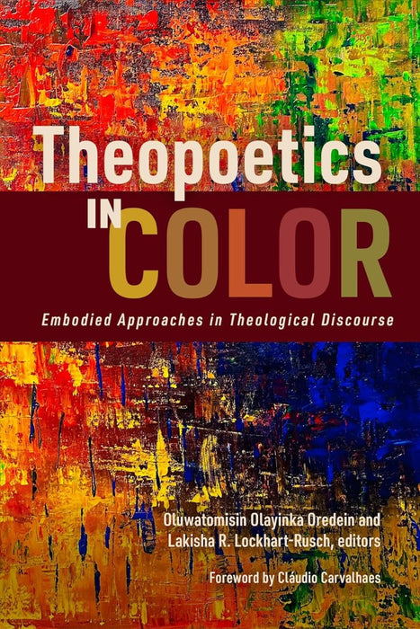 Theopoetics In Color