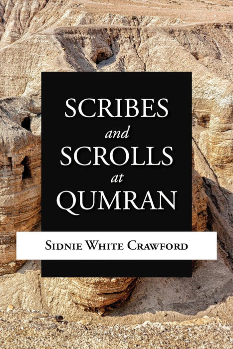Scribes And Scrolls At Qumran