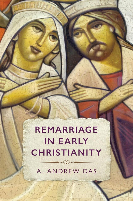 Remarriage In Early Chrisitianity