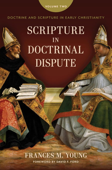Scripture In Doctrinal Dispute