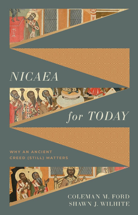 Nicaea for Today
