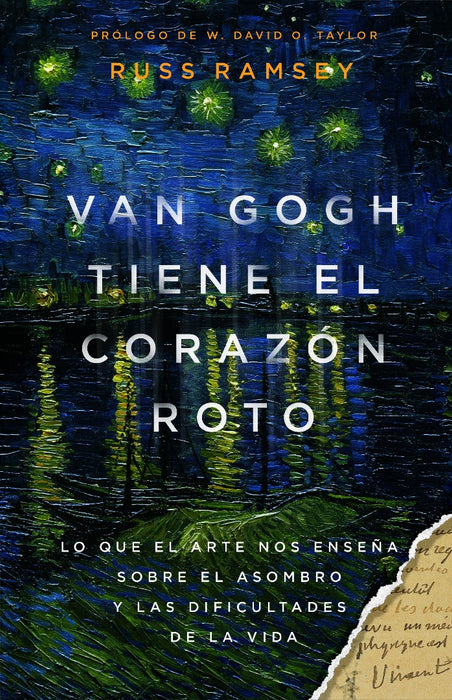 Van Gogh Tiene El Corazón Roto (Van Gogh Has a Broken Heart)