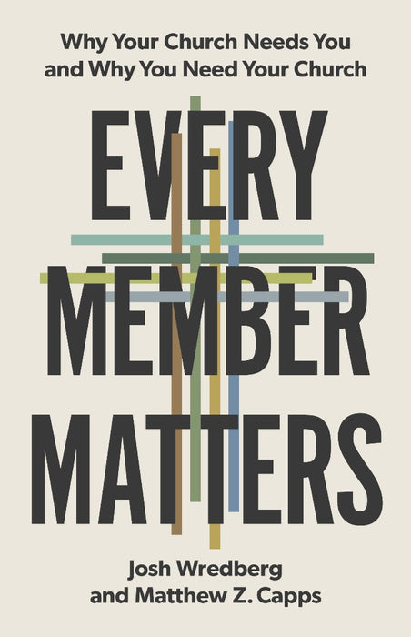 Every Member Matters