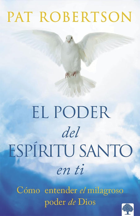 El Poder Del Espíritu Santo