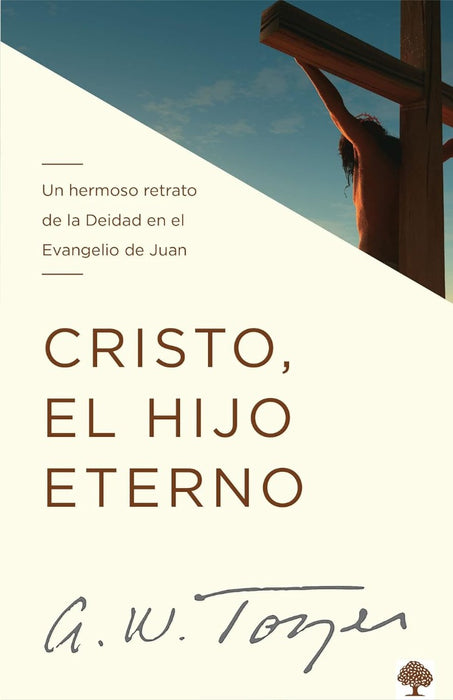 Cristo, El Hijo Eterno