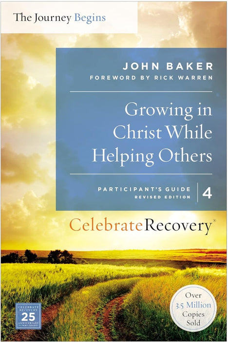 Growing in Christ While Helping Others Participant's Guide 4