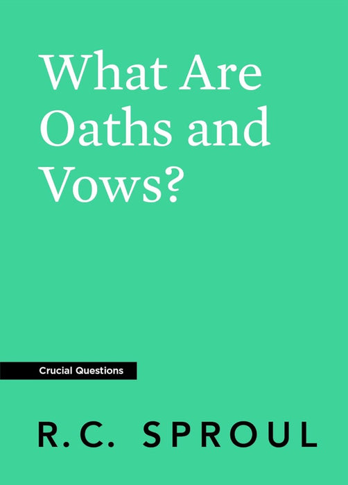 What Are Oaths and Vows?