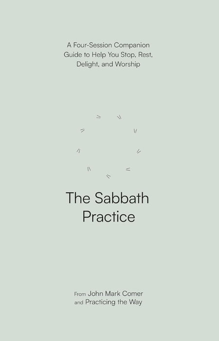 The Sabbath Practice