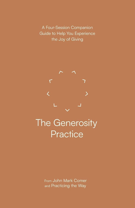 The Generosity Practice
