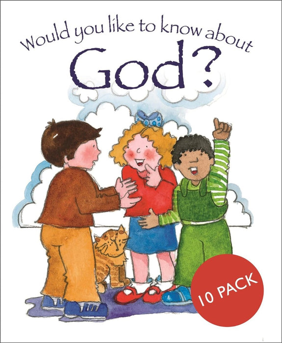 Would You Like to Know About God (pack of 10)