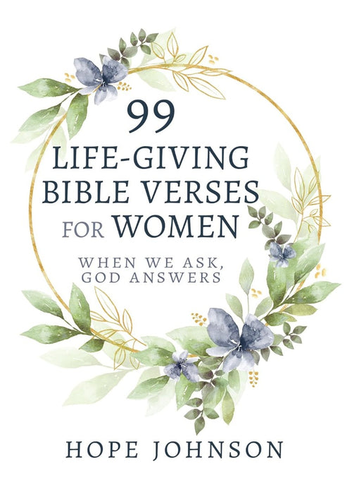 99 Life-Giving Bible Verses for Women