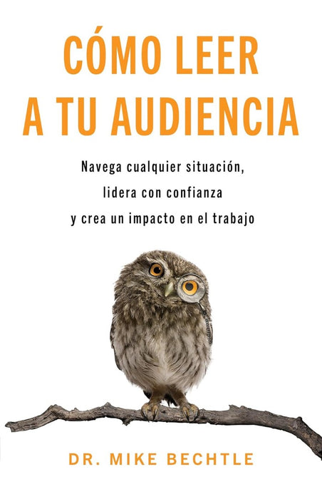 Cómo Leer a Tu Audiencia