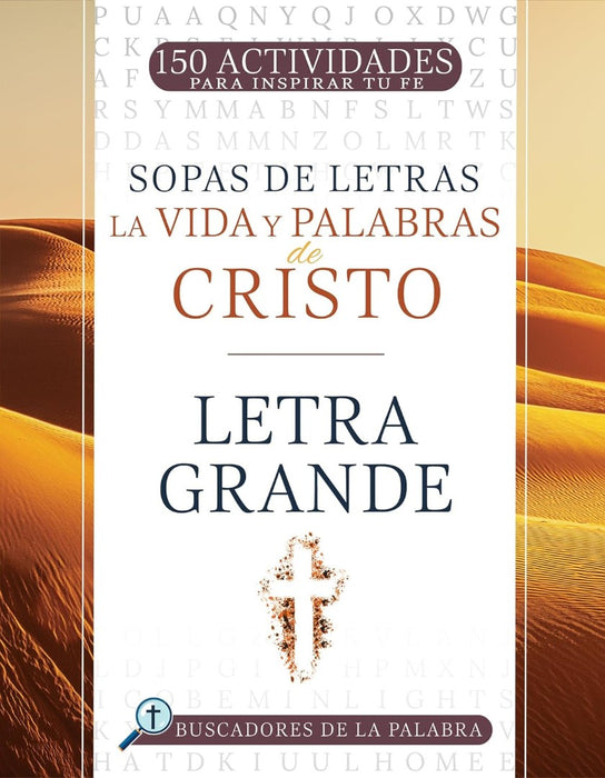 La Vida Y Palabras De Cristo (Life & Words of Christ)