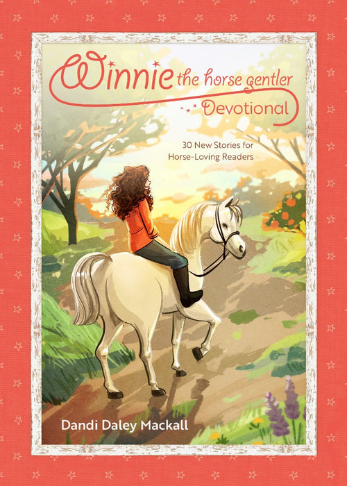 Winnie the Horse Gentler Devotional