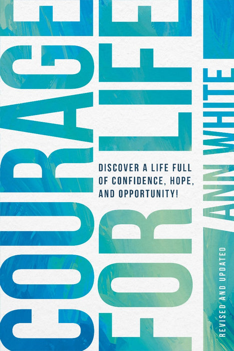 Courage for Life