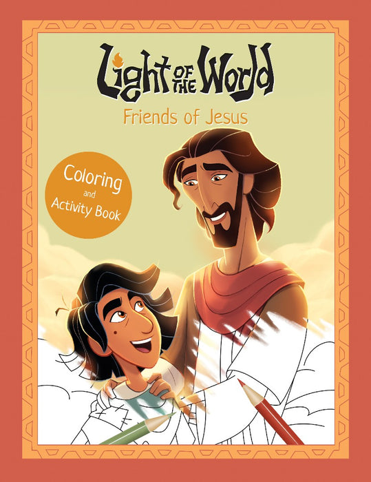 Light of the World Activity Book: Friends of Jesus