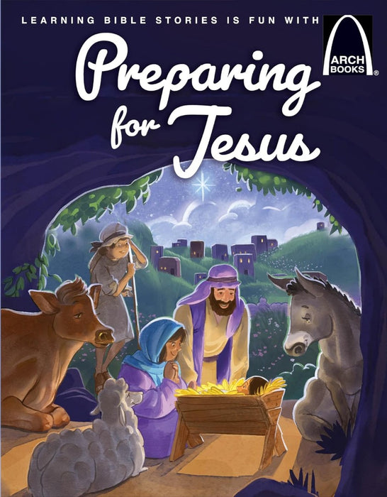 Preparing For Jesus - Arch Books